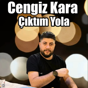 Çıktım Yola