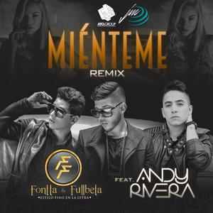Miénteme (Remix)