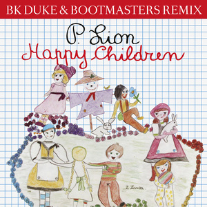 Happy Children (BK Duke &amp; Bootmasters Extended Mix)