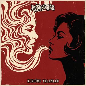 Kendime Yalanlar