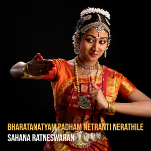 Bharatanatyam Padham Netranti Nerathile