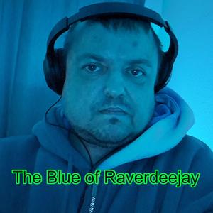 The Blue of Raverdeejay
