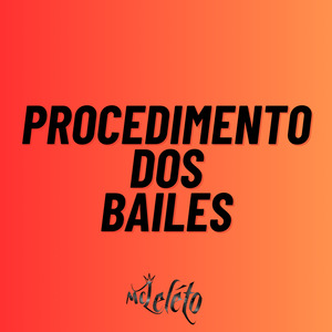 Procedimento dos Bailes