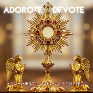 Adoro Te Devote