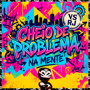 CHEIO DE PROBLEMA NA MENTE VS RJ
