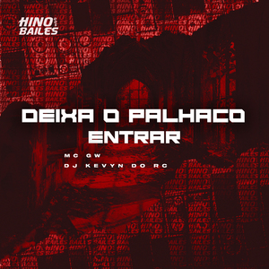 Deixa o Palhaço Entrar