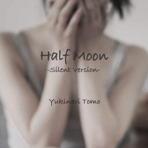 Half Moon (Silent)