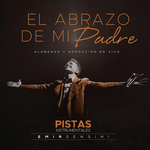 El Abrazo De Mi Padre (En Vivo) [Pista]