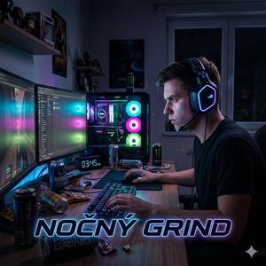 Nočný Grind