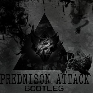 Prednison Attack (Refox Bootleg)