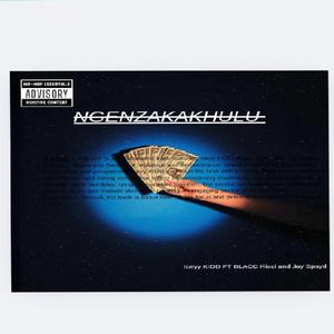 Ngenza Kakhulu (feat. Blacc Ricci & Jay Spayd)