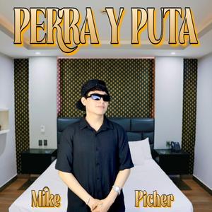 Perra Y Puta