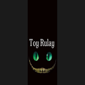 Toy Rulay