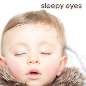 Sleepy Eyes (Relaxation and Meditation)
