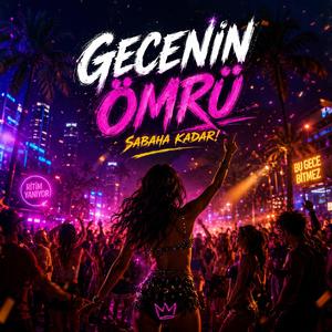 Gecenin Ömrü