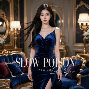 Slow Poison (Alternative Version)