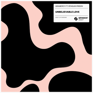 Unbelievable Love (Extended Mix)