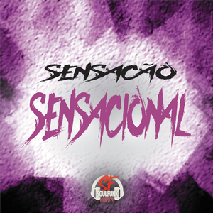 Sensação Sensacional