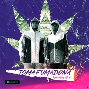 Toma Fumadona (feat. MC Rafa 22)