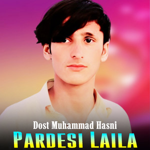 Pardesi Laila