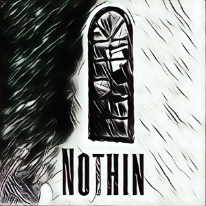 Nothin'