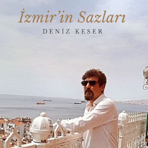 İzmir'in Sazları