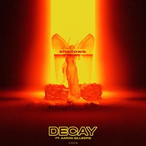 Decay (feat. Aaron Gillespie)