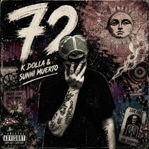 72 (feat. Sunni Muerto)