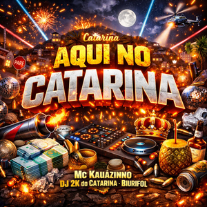 AQUI NO CATARINA