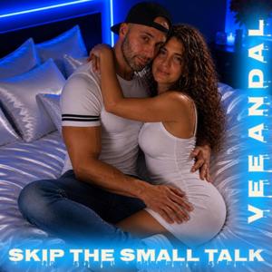 Skip the small talk