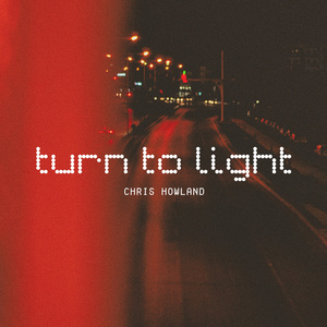 Turn To Light