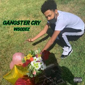 Gangster Cry