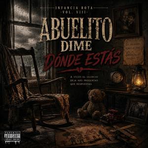 Abuelito Dime Dónde Estás