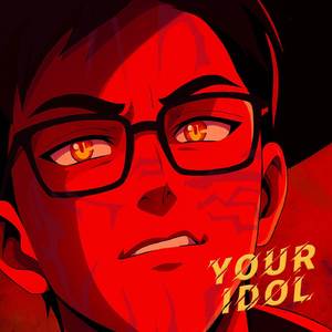 Your Idol (From "KPop Demon Hunters")