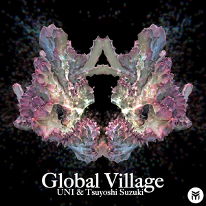 Global Village (Original Mix)