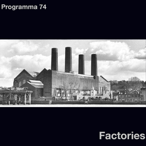 Factories, Pt. IV