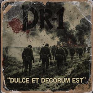 Dulce Et Decorum Est (feat. Wilfred Owen)
