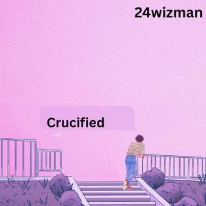 Crucified