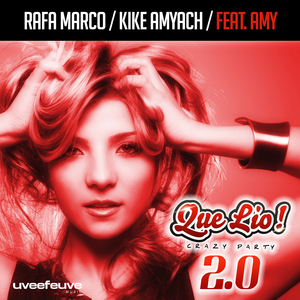 Que Lio 2.0 ! (Vocal Mix)