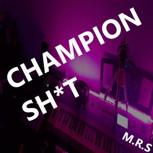 Champion Shit
