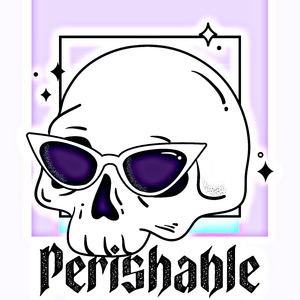 Perishable