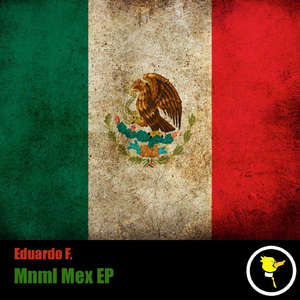 Mnml Mex (Original Mix)