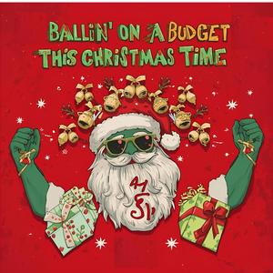 Ballin' on a Budget (This Christmas Time)