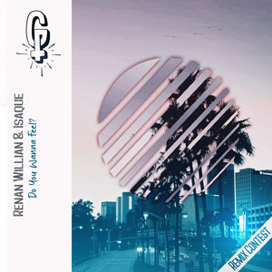 Do You Wanna Feel (TOBYNOH Remix)