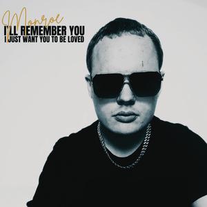 I'll Remember You (feat. Leonardo Smith)