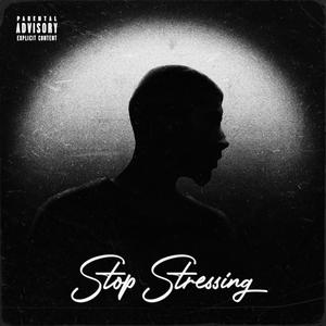 Stop Stressing
