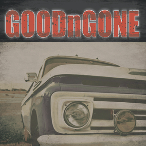 Moving On - GoodnGone