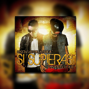 Si Supieras (feat. Chostin)