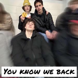 YouKnowWeBack (feat. I$$I & Ben Mercer)