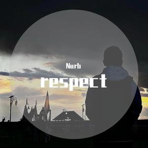 respect myself（prod by WayneD）